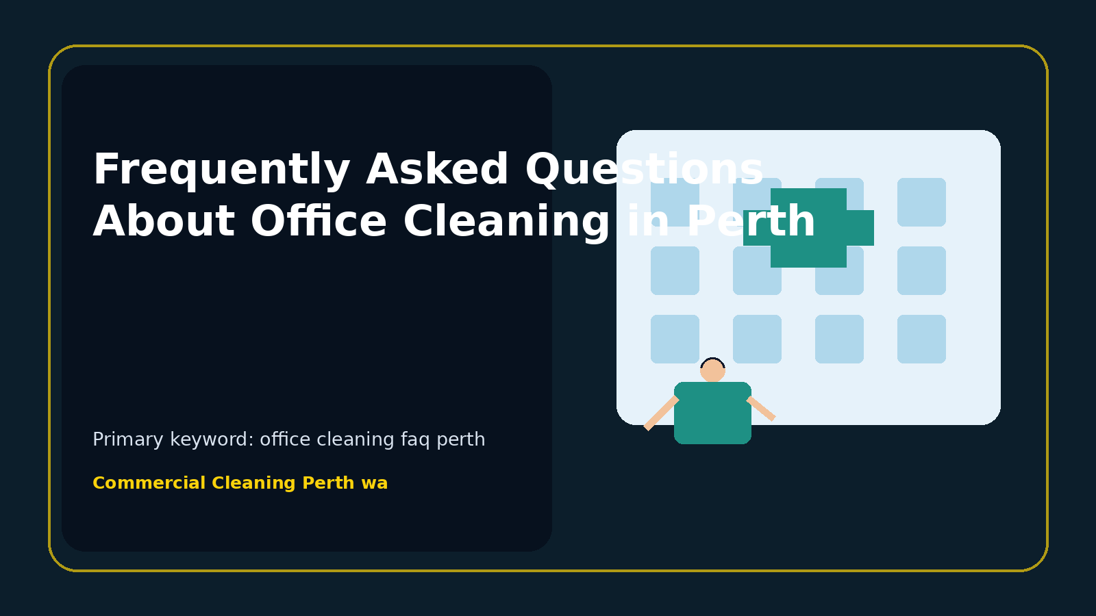 Frequently Asked Questions About Office Cleaning in Perth